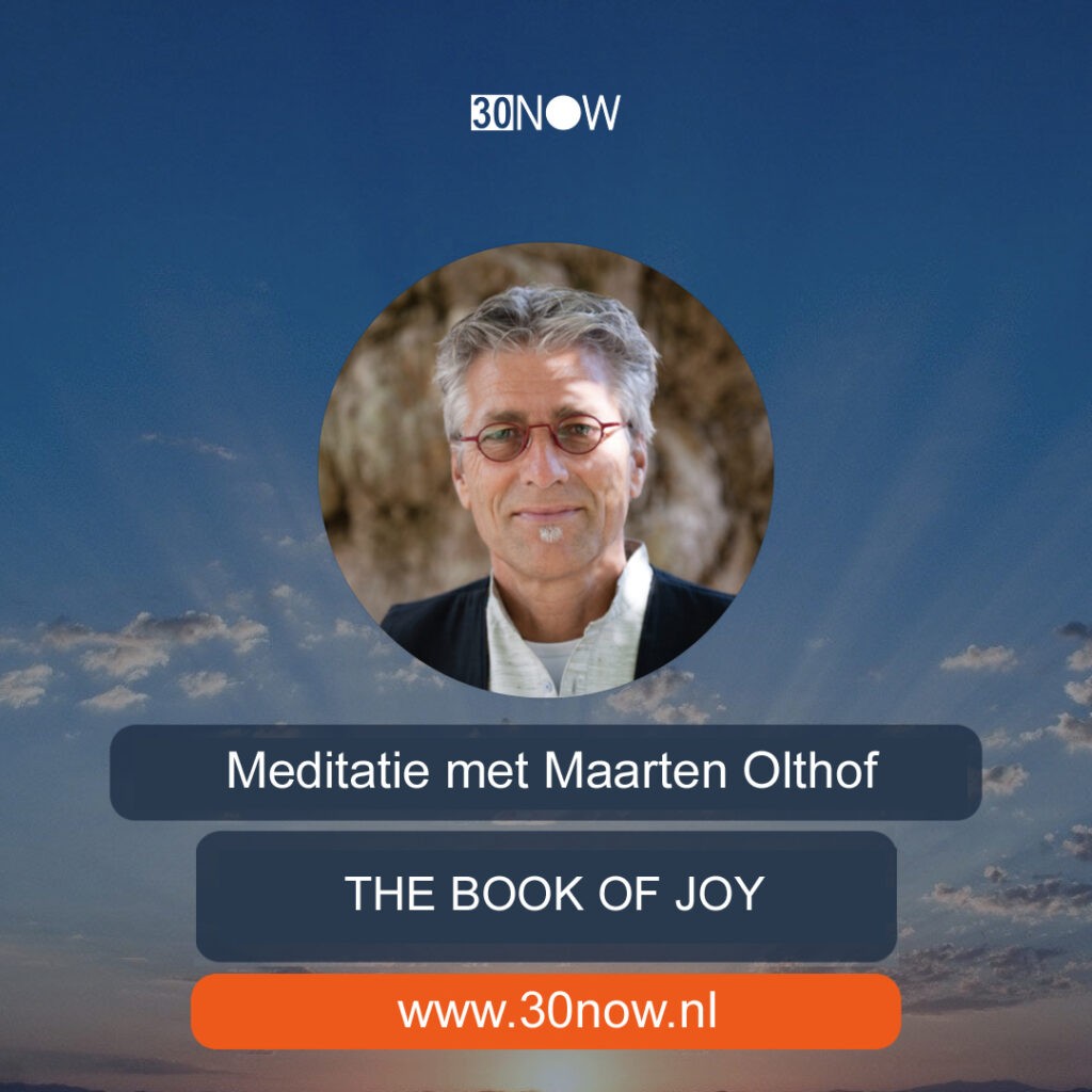 gratis meditaties met Maarten Olthof via 30NOW